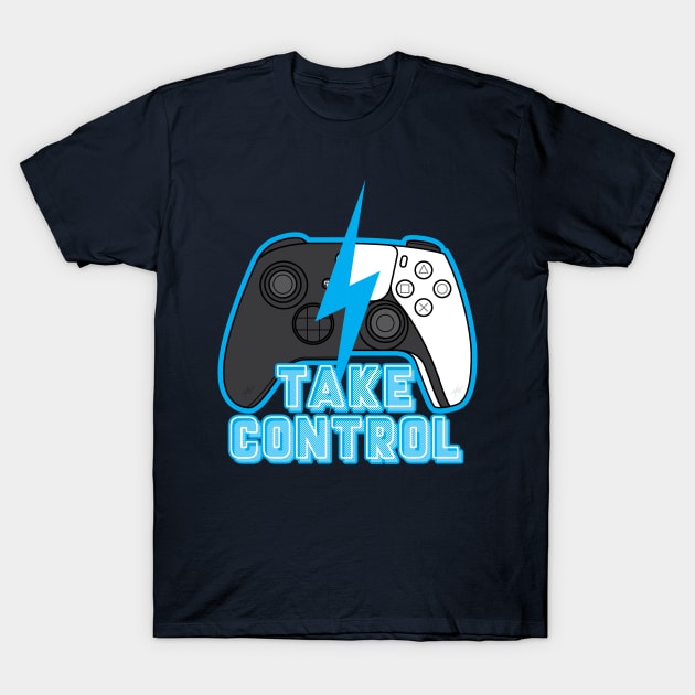 Take Control - Blue Edition T-Shirt by LArts